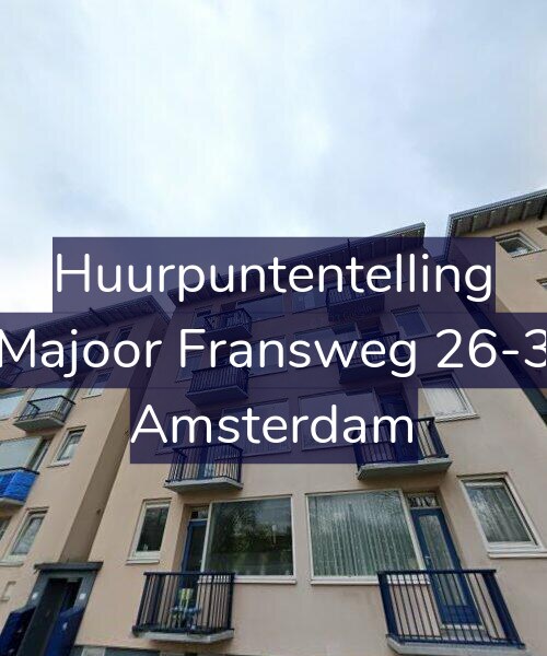 Foto gevel Huurpuntentelling voor Majoor Fransweg 26-3, Amsterdam