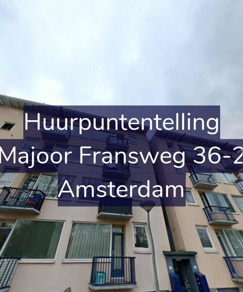 Foto gevel Huurpuntentelling voor Majoor Fransweg 36-2, Amsterdam