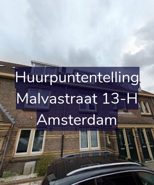 Foto gevel Huurpuntentelling voor Malvastraat 13-H, Amsterdam