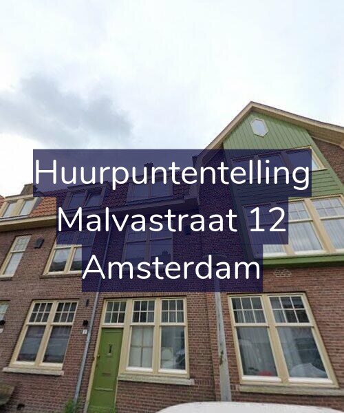 Foto gevel Huurpuntentelling voor Malvastraat 12, Amsterdam