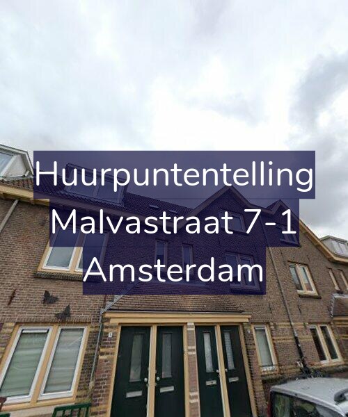 Foto gevel Huurpuntentelling voor Malvastraat 7-1, Amsterdam