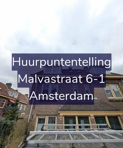 Foto gevel Huurpuntentelling voor Malvastraat 6-1, Amsterdam