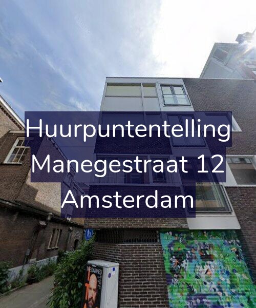 Foto gevel Huurpuntentelling voor Manegestraat 12, Amsterdam