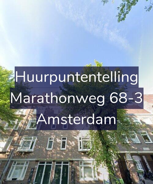 Foto gevel Huurpuntentelling voor Marathonweg 68-3, Amsterdam