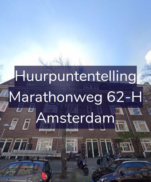 Foto gevel Huurpuntentelling voor Marathonweg 62-H, Amsterdam