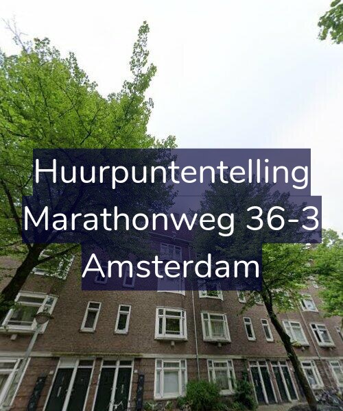 Foto gevel Huurpuntentelling voor Marathonweg 36-3, Amsterdam