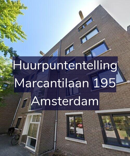 Foto gevel Huurpuntentelling voor Marcantilaan 195, Amsterdam