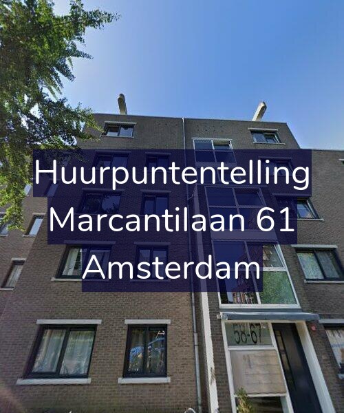 Foto gevel Huurpuntentelling voor Marcantilaan 61, Amsterdam