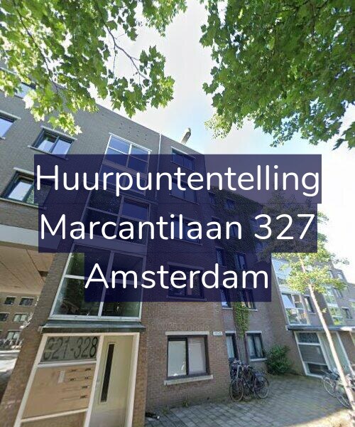 Foto gevel Huurpuntentelling voor Marcantilaan 327, Amsterdam