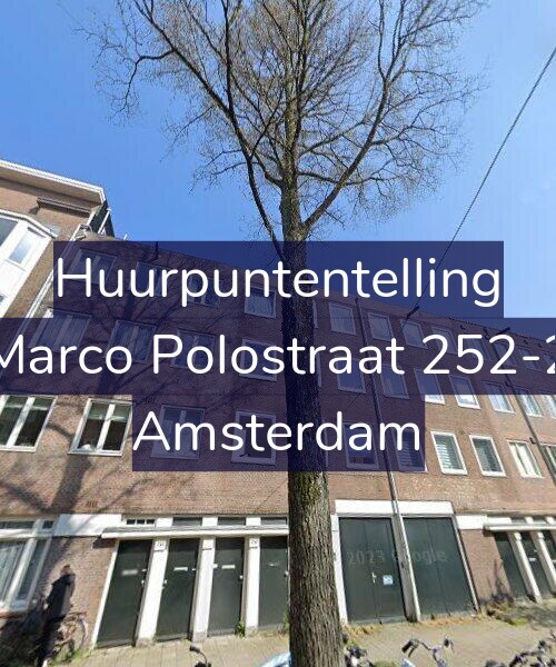 Foto gevel Huurpuntentelling voor Marco Polostraat 252-2, Amsterdam