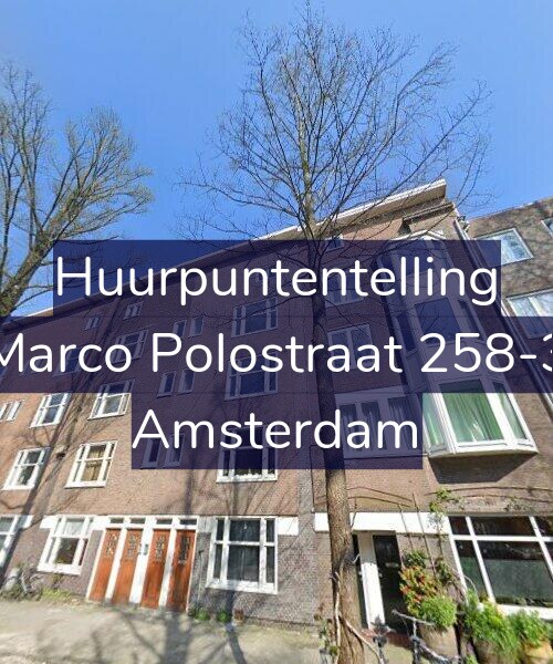 Foto gevel Huurpuntentelling voor Marco Polostraat 258-3, Amsterdam