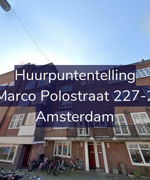 Foto gevel Huurpuntentelling voor Marco Polostraat 227-2, Amsterdam