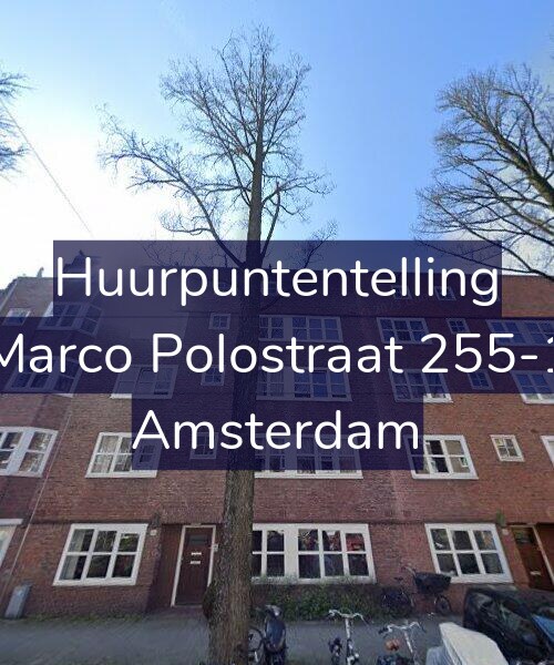 Foto gevel Huurpuntentelling voor Marco Polostraat 255-1, Amsterdam