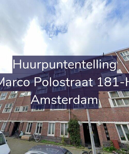 Foto gevel Huurpuntentelling voor Marco Polostraat 181-H, Amsterdam