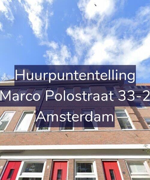 Foto gevel Huurpuntentelling voor Marco Polostraat 33-2, Amsterdam