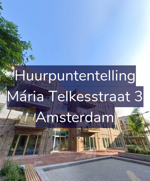 Foto gevel Huurpuntentelling voor Mária Telkesstraat 3, Amsterdam
