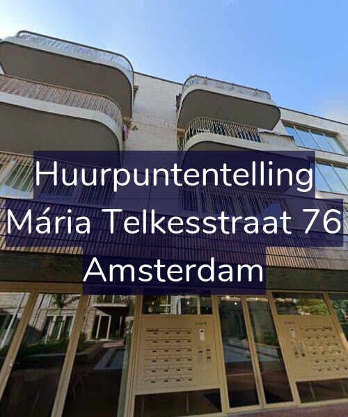 Foto gevel Huurpuntentelling voor Mária Telkesstraat 76, Amsterdam