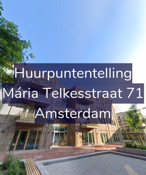 Foto gevel Huurpuntentelling voor Mária Telkesstraat 71, Amsterdam