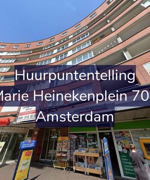 Foto gevel Huurpuntentelling voor Marie Heinekenplein 709, Amsterdam