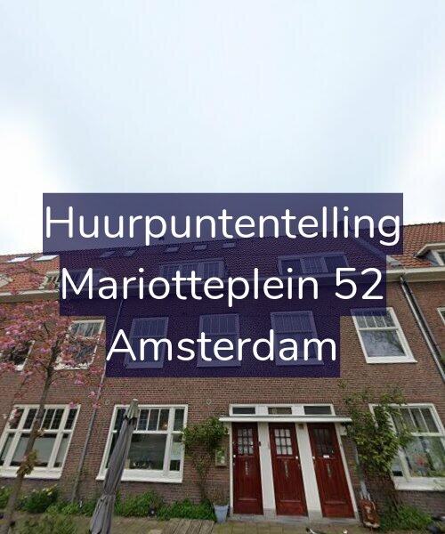 Foto gevel Huurpuntentelling voor Mariotteplein 52, Amsterdam