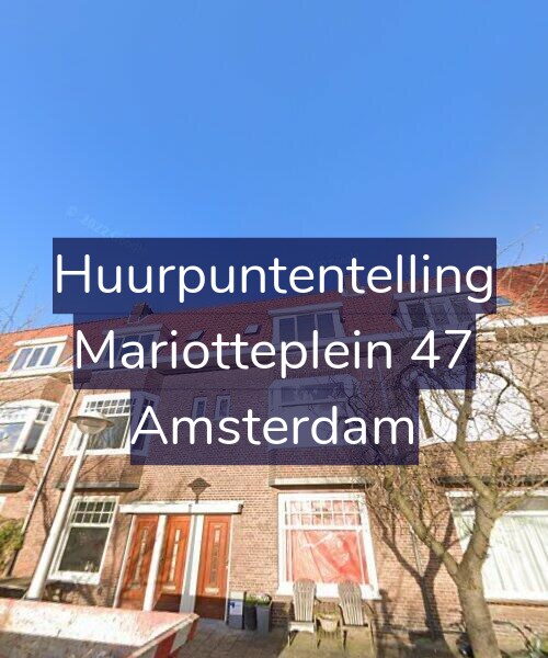 Foto gevel Huurpuntentelling voor Mariotteplein 47, Amsterdam