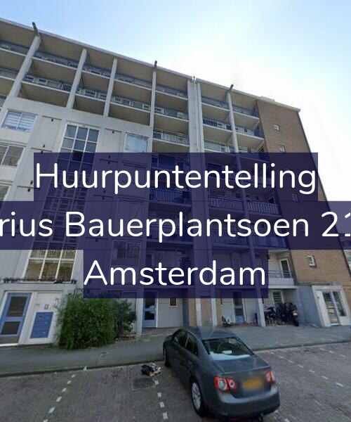 Foto gevel Huurpuntentelling voor Marius Bauerplantsoen 21-H, Amsterdam