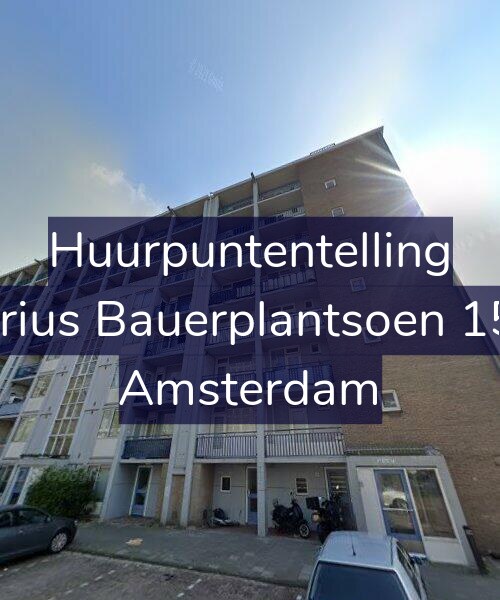 Foto gevel Huurpuntentelling voor Marius Bauerplantsoen 15-1, Amsterdam
