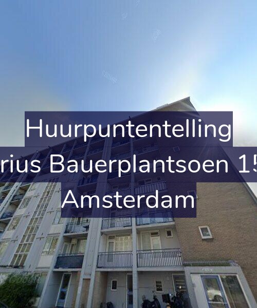 Foto gevel Huurpuntentelling voor Marius Bauerplantsoen 15-3, Amsterdam