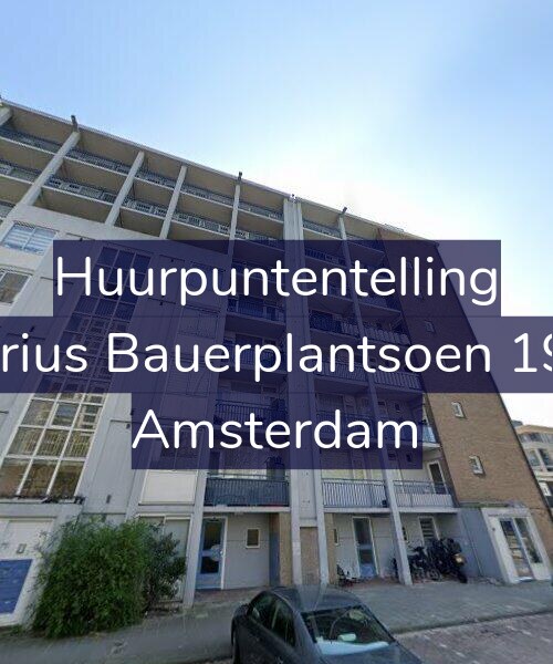 Foto gevel Huurpuntentelling voor Marius Bauerplantsoen 19-1, Amsterdam