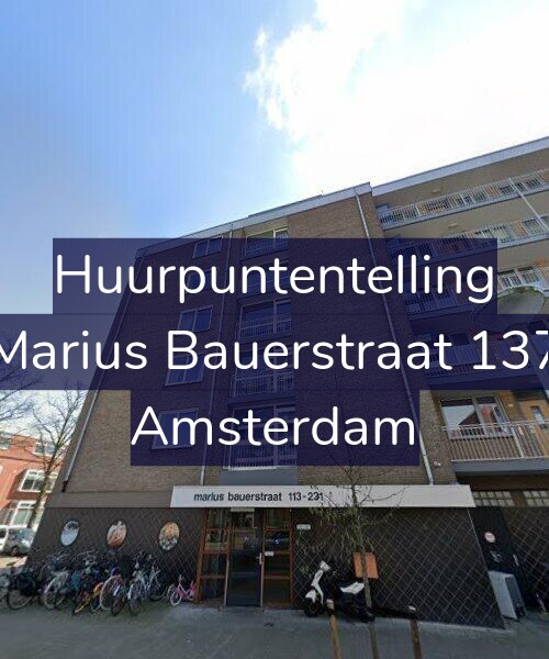 Foto gevel Huurpuntentelling voor Marius Bauerstraat 137, Amsterdam
