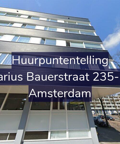 Foto gevel Huurpuntentelling voor Marius Bauerstraat 235-F3, Amsterdam