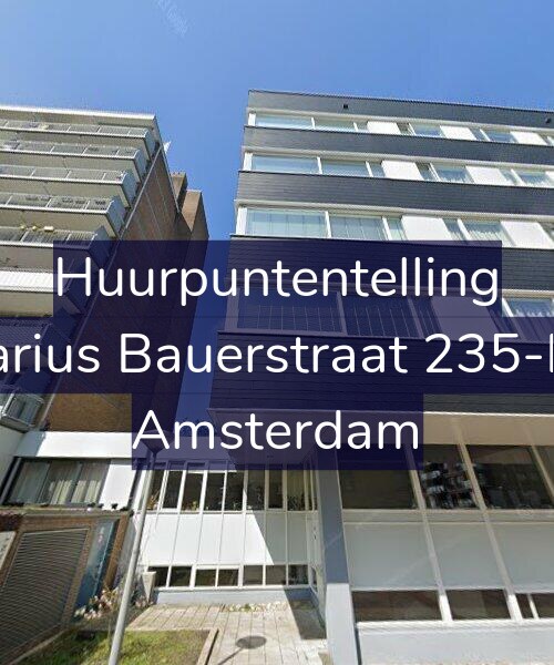 Foto gevel Huurpuntentelling voor Marius Bauerstraat 235-D7, Amsterdam