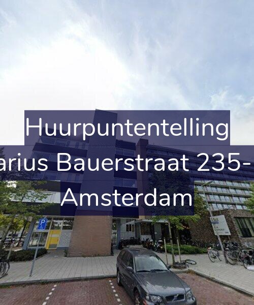 Foto gevel Huurpuntentelling voor Marius Bauerstraat 235-E2, Amsterdam