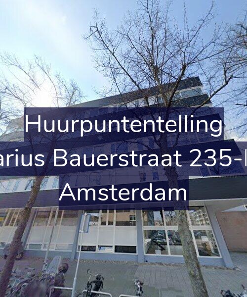 Foto gevel Huurpuntentelling voor Marius Bauerstraat 235-D4, Amsterdam