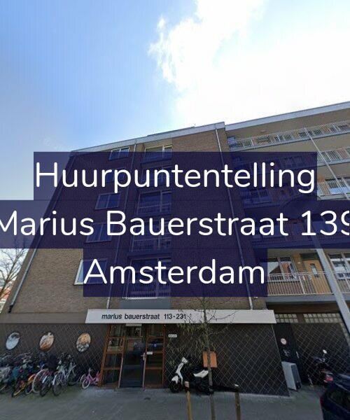 Foto gevel Huurpuntentelling voor Marius Bauerstraat 139, Amsterdam
