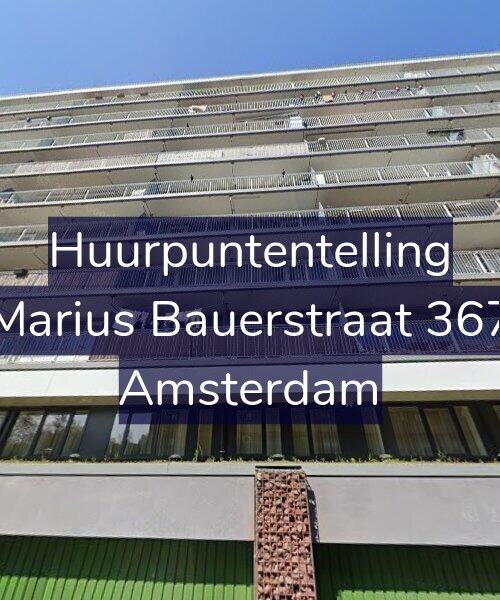 Foto gevel Huurpuntentelling voor Marius Bauerstraat 367, Amsterdam