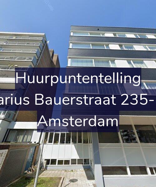 Foto gevel Huurpuntentelling voor Marius Bauerstraat 235-E7, Amsterdam