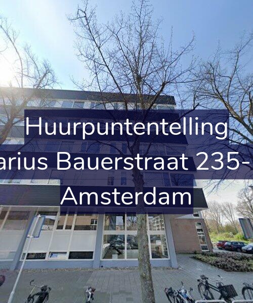 Foto gevel Huurpuntentelling voor Marius Bauerstraat 235-E3, Amsterdam