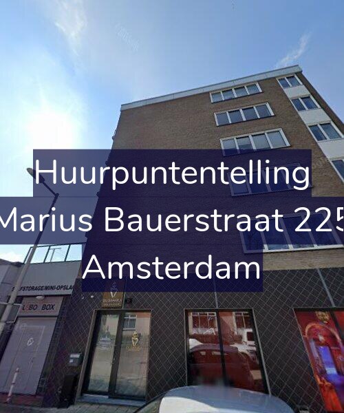 Foto gevel Huurpuntentelling voor Marius Bauerstraat 225, Amsterdam