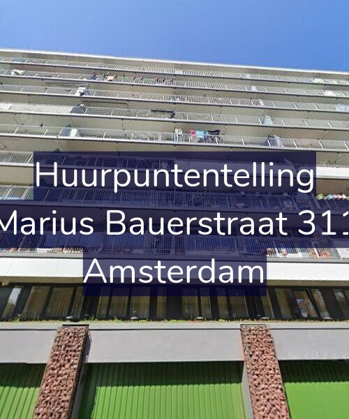 Foto gevel Huurpuntentelling voor Marius Bauerstraat 311, Amsterdam
