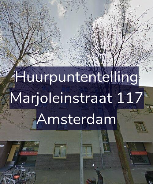 Foto gevel Huurpuntentelling voor Marjoleinstraat 117, Amsterdam