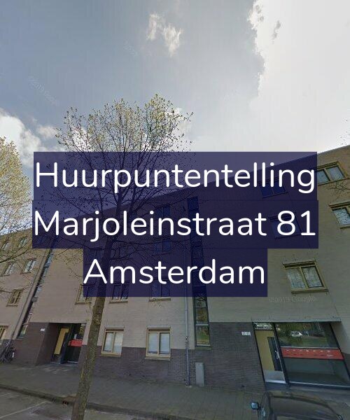 Foto gevel Huurpuntentelling voor Marjoleinstraat 81, Amsterdam