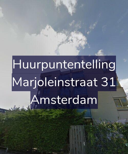 Foto gevel Huurpuntentelling voor Marjoleinstraat 31, Amsterdam