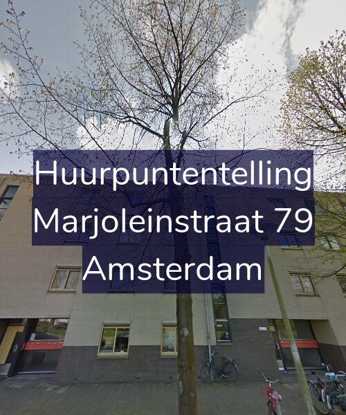 Foto gevel Huurpuntentelling voor Marjoleinstraat 79, Amsterdam