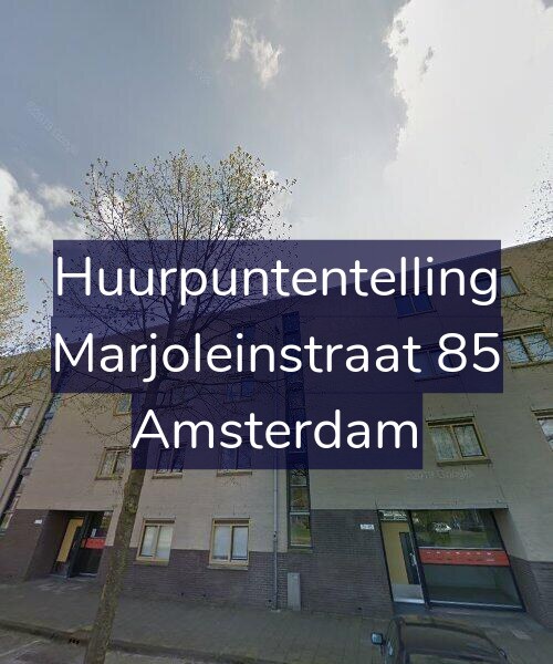 Foto gevel Huurpuntentelling voor Marjoleinstraat 85, Amsterdam