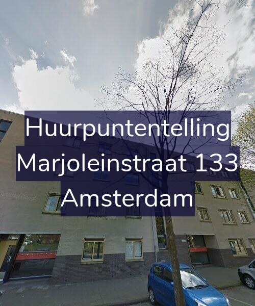 Foto gevel Huurpuntentelling voor Marjoleinstraat 133, Amsterdam