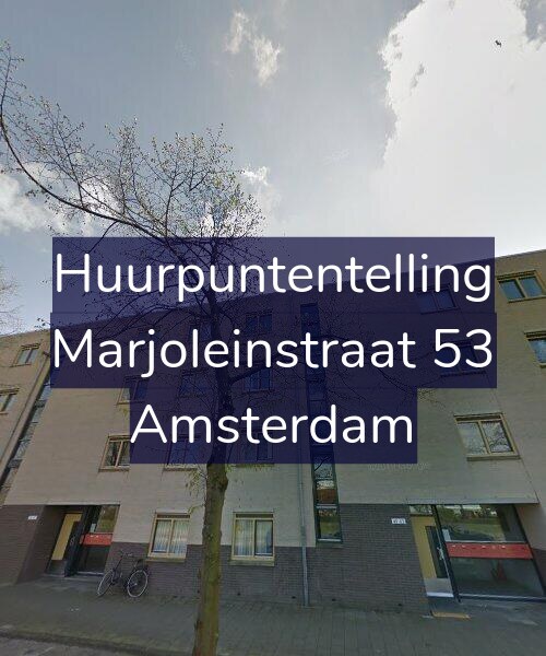 Foto gevel Huurpuntentelling voor Marjoleinstraat 53, Amsterdam