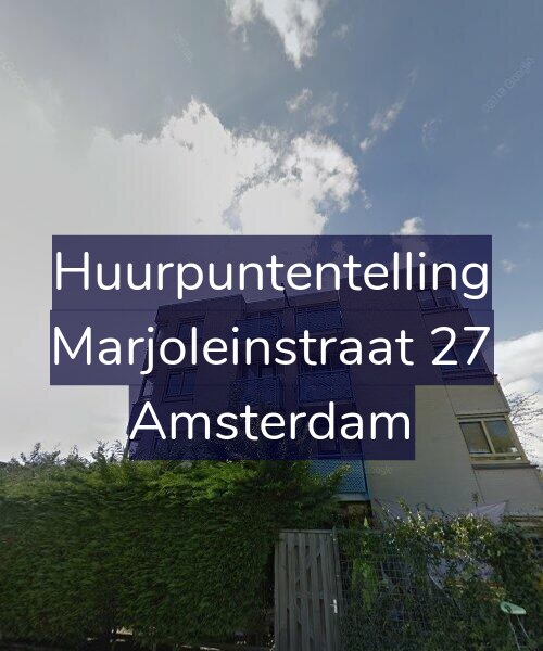 Foto gevel Huurpuntentelling voor Marjoleinstraat 27, Amsterdam