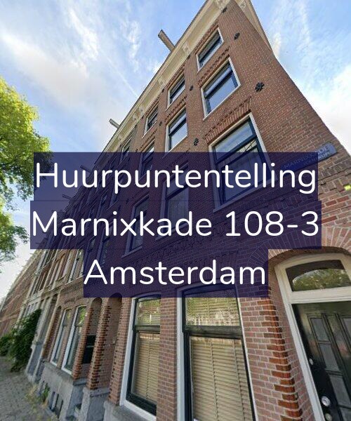 Foto gevel Huurpuntentelling voor Marnixkade 108-3, Amsterdam