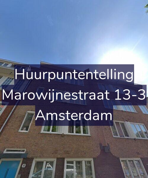 Foto gevel Huurpuntentelling voor Marowijnestraat 13-3, Amsterdam